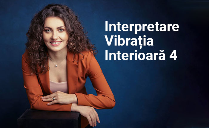 Interpretare vibrație interioară 4