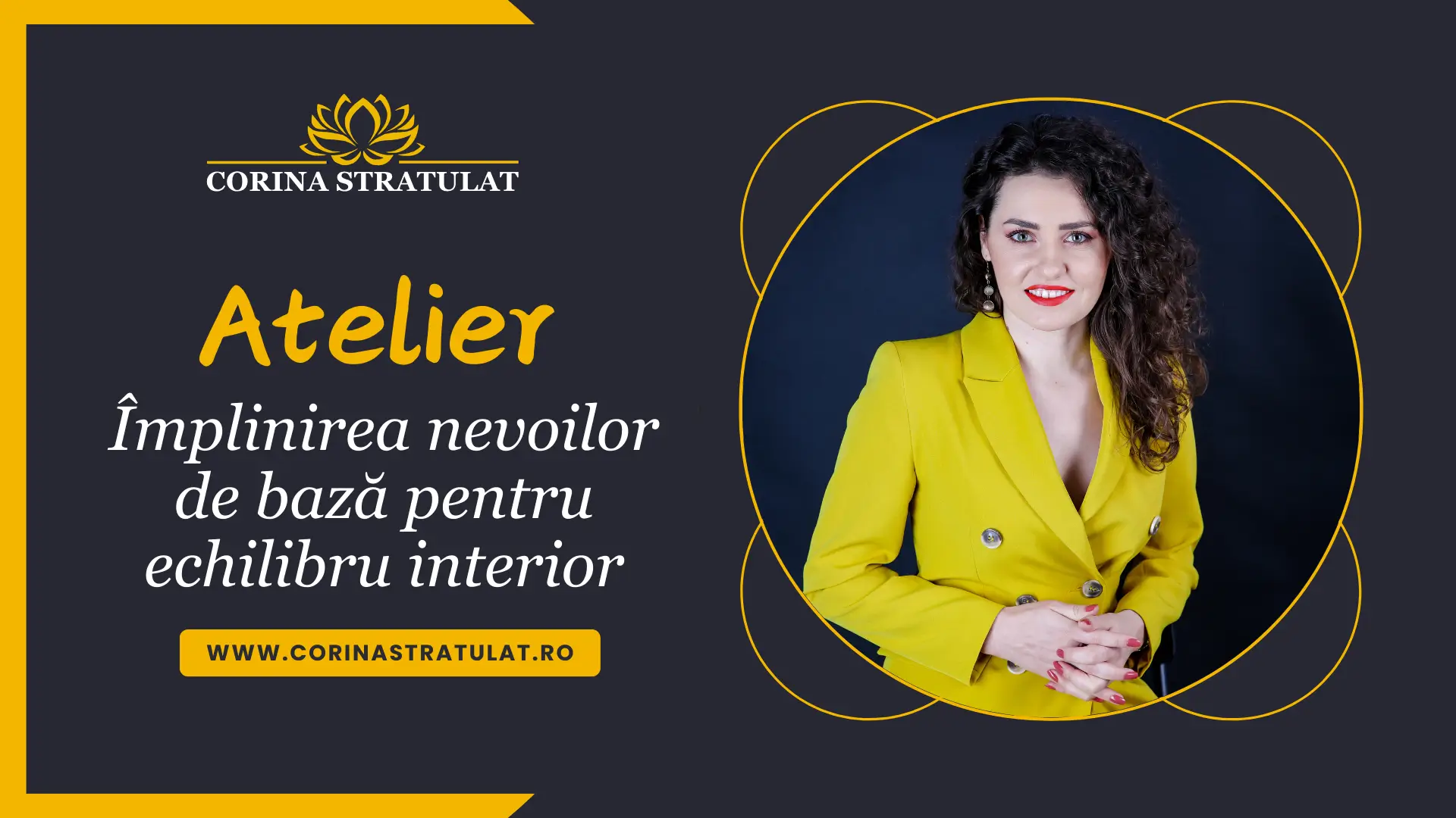 Atelier – ⁠Împlinirea nevoilor de bază pentru echilibru interior